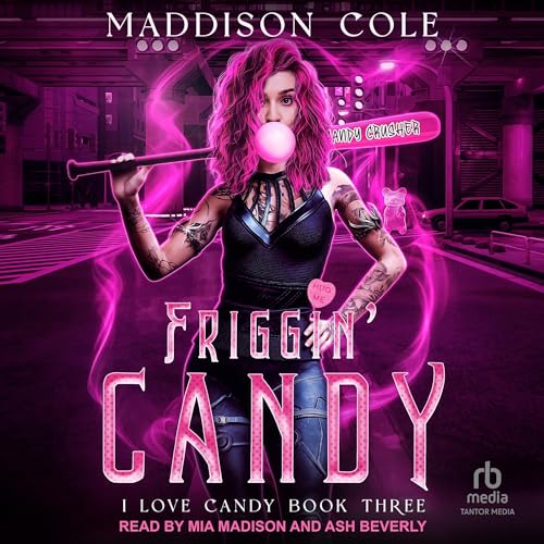 Cover of Friggin' Candy
