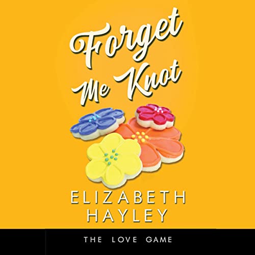 Cover of Forget Me Knot