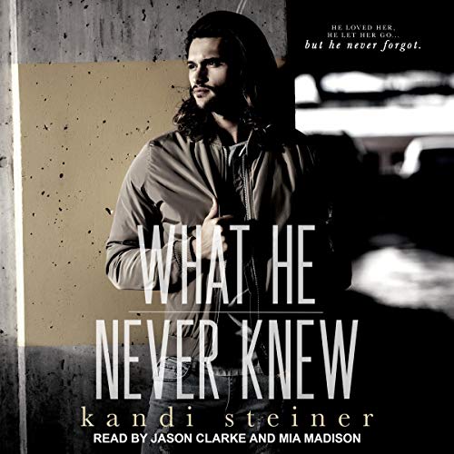 Cover of What He Never Knew
