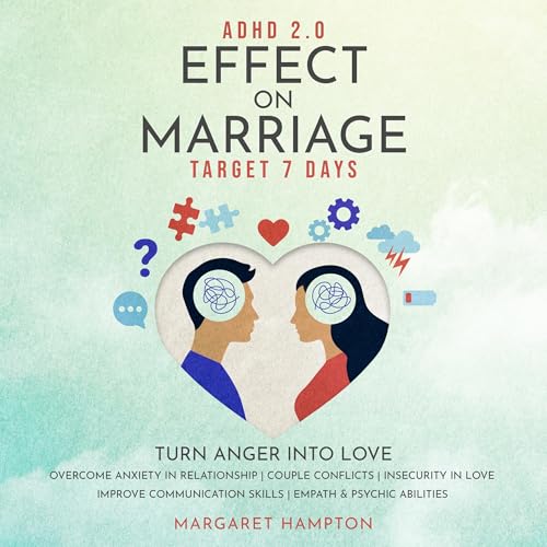 Cover of ADHD 2.0 Effect on Marriage
