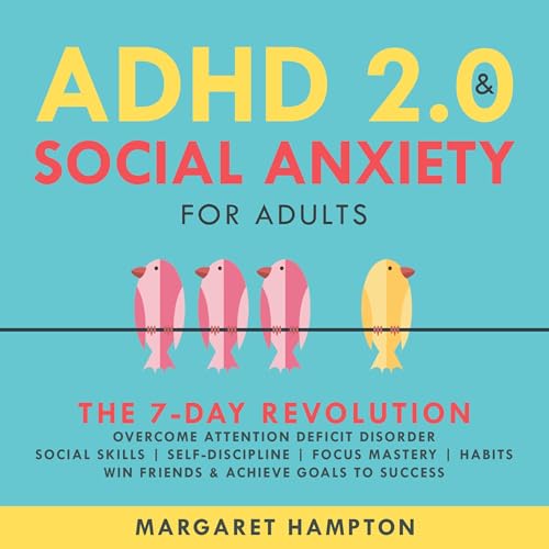 Cover of ADHD 2.0 and Social Anxiety for Adults