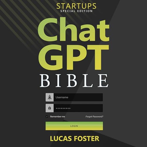 Cover of Chat GPT Bible - Startups Special Edition