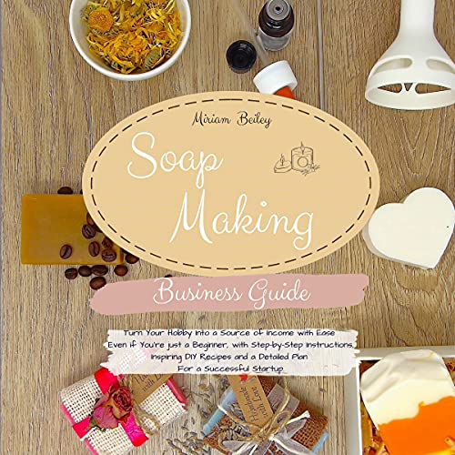 Cover of Soap Making Business Guide