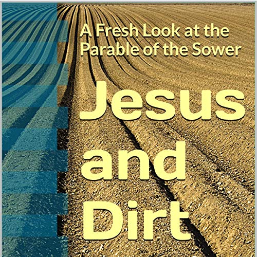 Cover of Jesus and Dirt