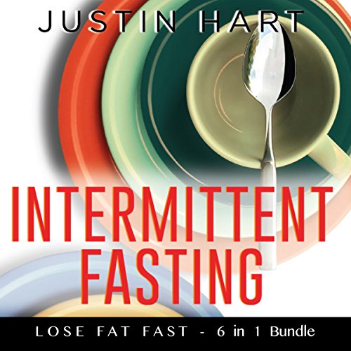 Cover of Intermittent Fasting: Lose Fat Fast!
