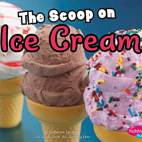 Cover of The Scoop on Ice Cream