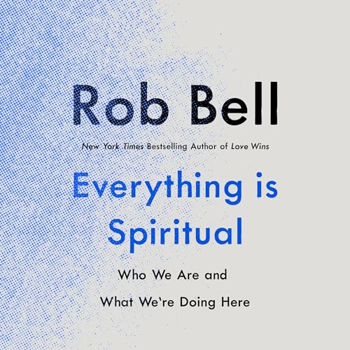 Cover of Everything Is Spiritual