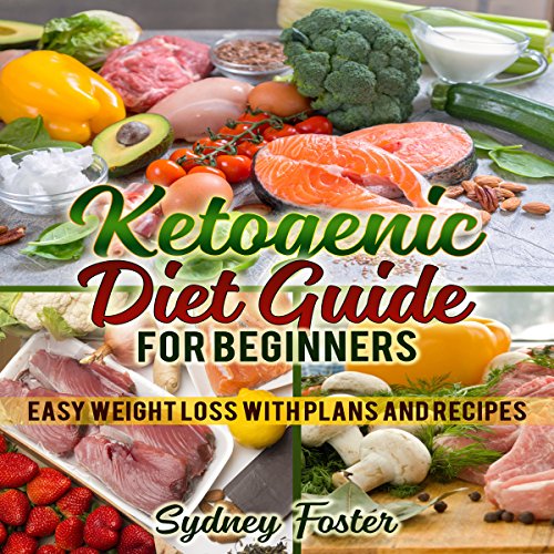 Cover of Ketogenic Diet Guide for Beginners