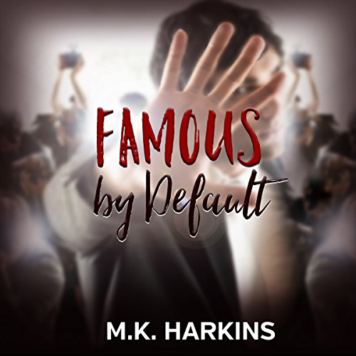 Cover of Famous by Default