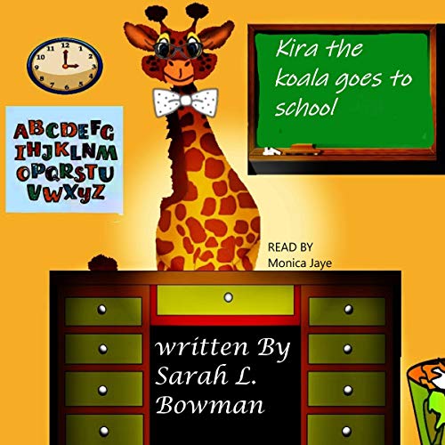 Cover of Kira the Koala Goes to School