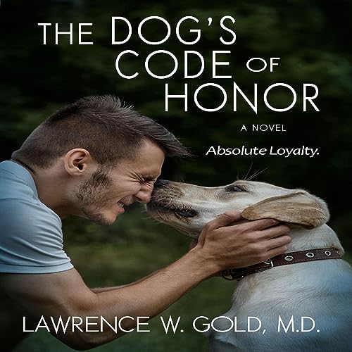 Cover of The Dog's Code of Honor