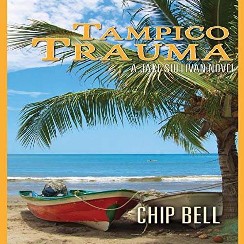 Cover of Tampico Trauma