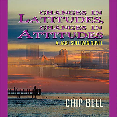 Cover of Changes in Latitudes, Changes in Attitudes