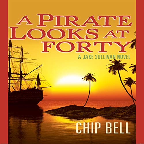 Cover of A Pirate Looks at Forty