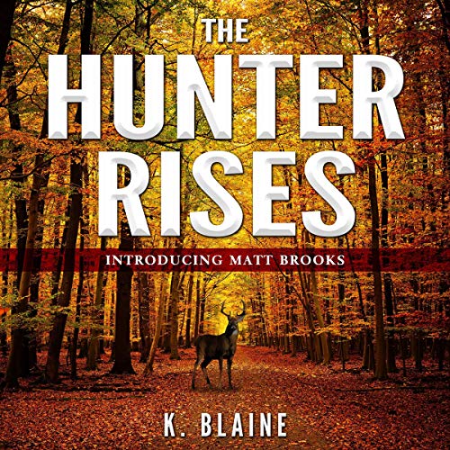 Cover of The Hunter Rises