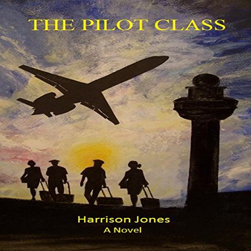 Cover of The Pilot Class