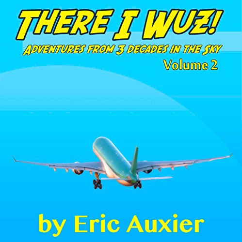 Cover of There I Wuz!, Volume II