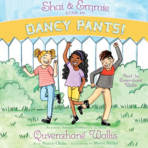 Cover of Shai & Emmie Star in Dancy Pants!
