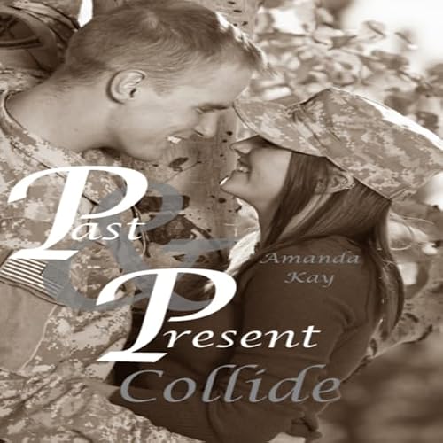 Cover of Past & Present Collide