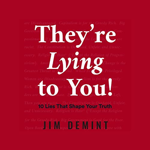 Cover of They're Lying to You