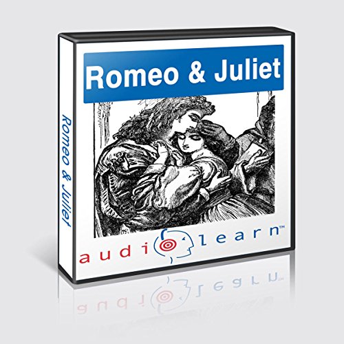 Cover of Summary & Analysis of Romeo and Juliet AudioLearn Study Guide