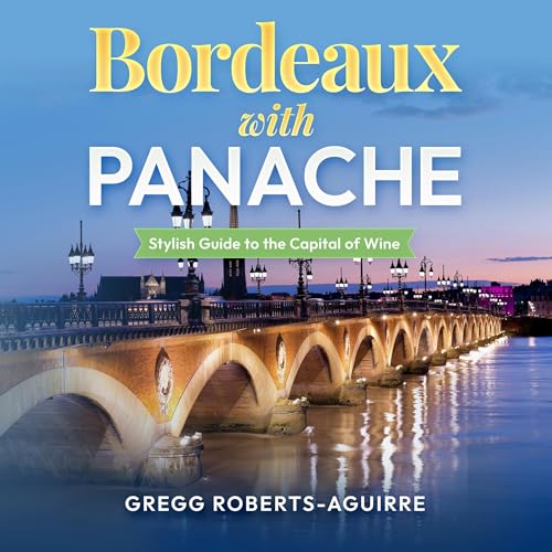 Cover of Bordeaux with Panache