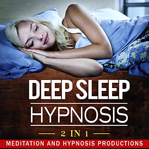 Cover of Deep Sleep Hypnosis: 2 in 1