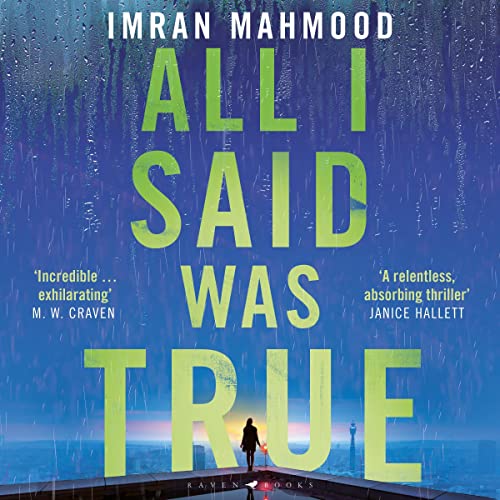 Cover of All I Said Was True
