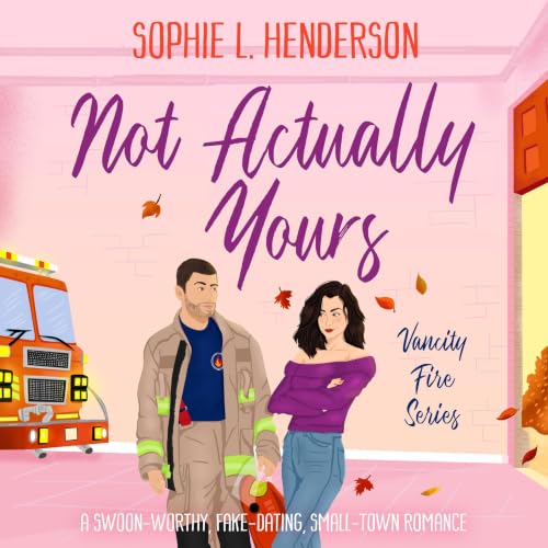 Cover of Not Actually Yours