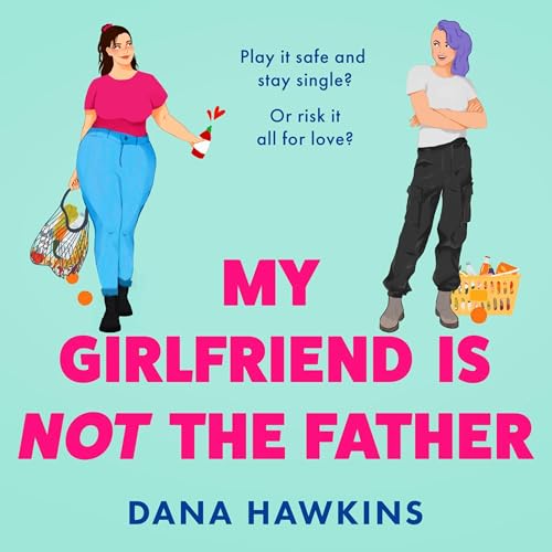 Cover of My Girlfriend is Not the Father