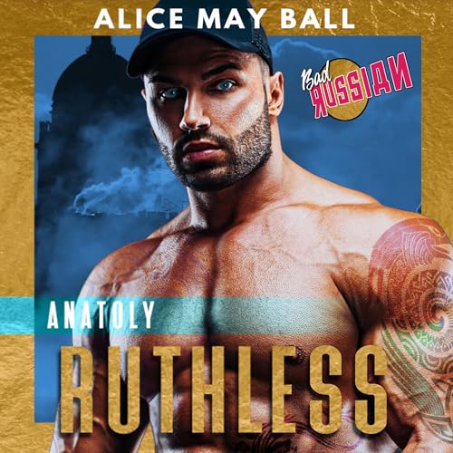 Cover of Ruthless: Anatoly