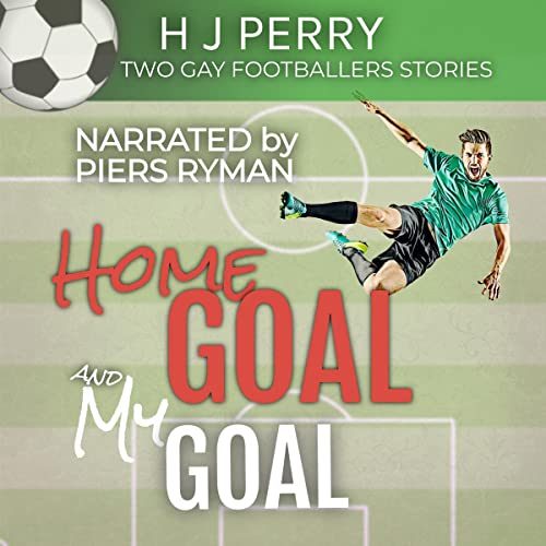 Cover of Home Goal and My Goal