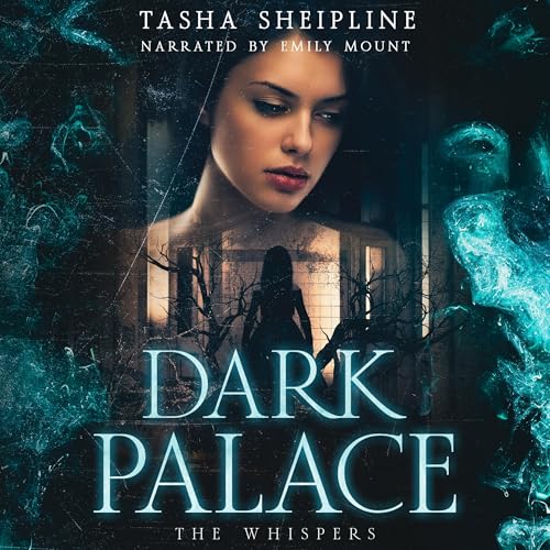 Cover of Dark Palace: The Whispers