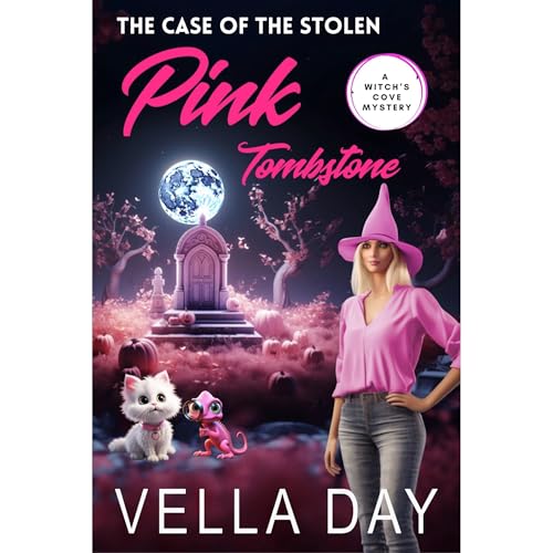 Cover of The Case of The Stolen Pink Tombstone