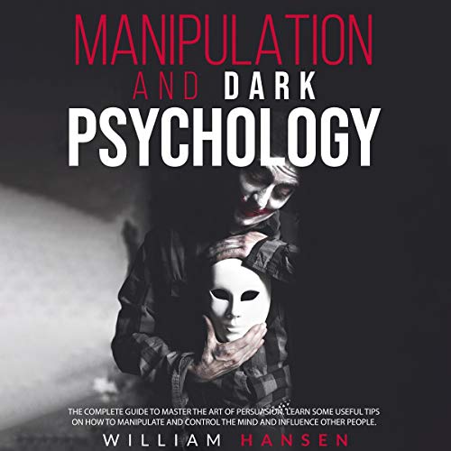 Cover of Manipulation and Dark Psychology
