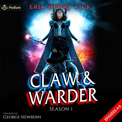 Cover of Claw & Warder: Season 1: Episodes 4-6