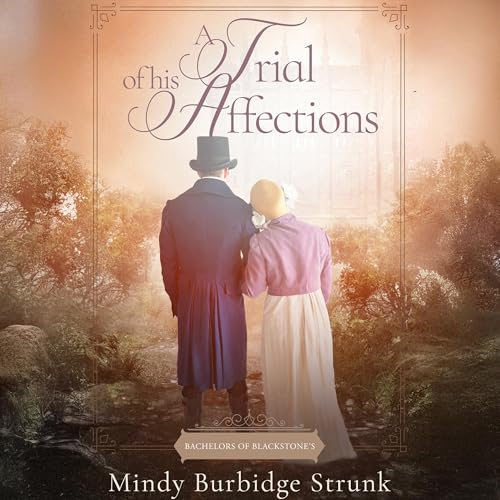 Cover of A Trial of His Affections