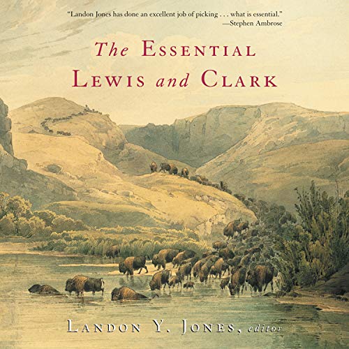 Cover of The Essential Lewis and Clark Selections