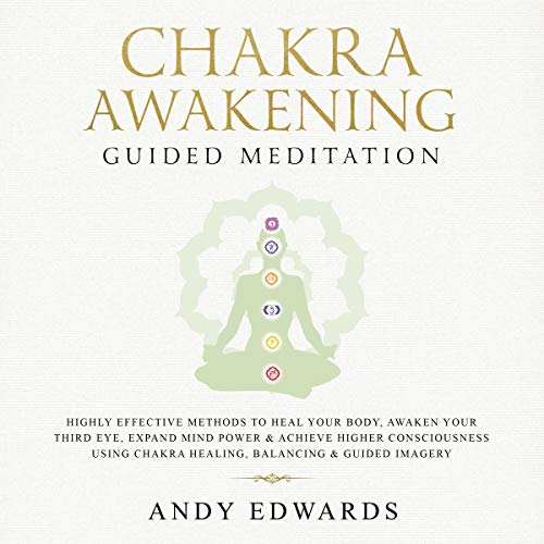 Cover of Chakra Awakening Guided Meditation
