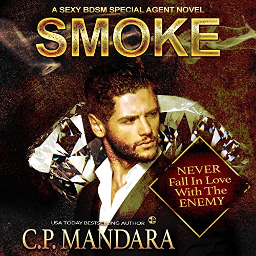 Cover of Smoke: A Dark Romance Love Triangle