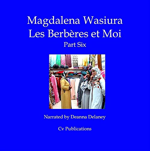 Cover of Les Berberes et Moi: Part Six