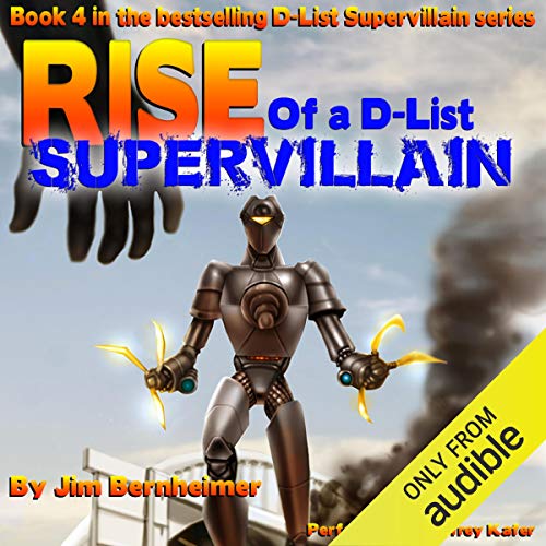 Cover of Rise of a D-List Supervillain