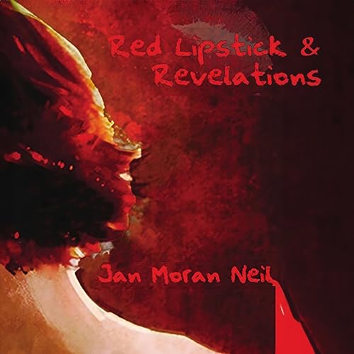 Cover of Red Lipstick & Revelations