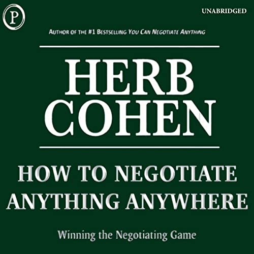 Cover of How to Negotiate Anything, Anywhere