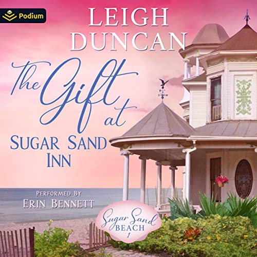 Cover of The Gift at Sugar Sand Inn
