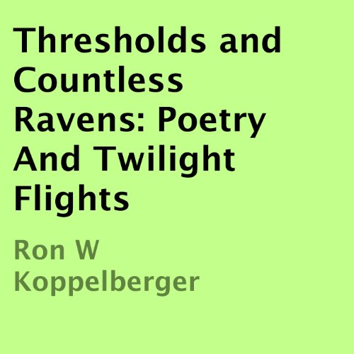 Cover of Thresholds and Countless Ravens