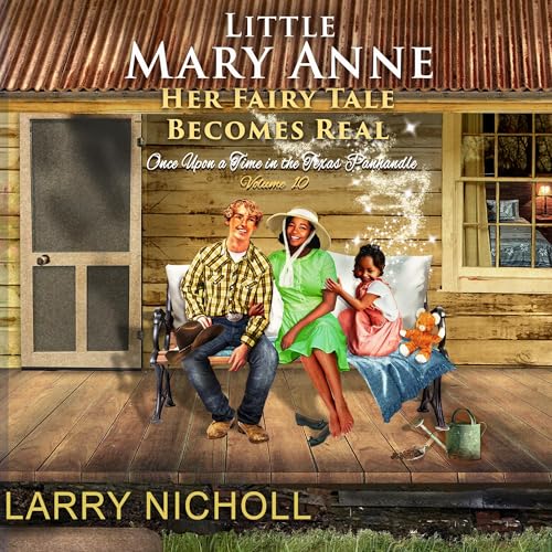 Cover of Little Mary Anne: Her Fairy Tale Becomes Real