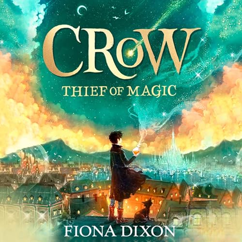 Cover of Crow: Thief of Magic