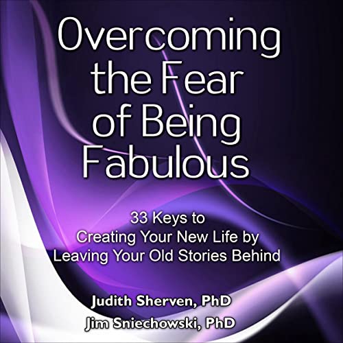 Cover of Overcoming the Fear of Being Fabulous
