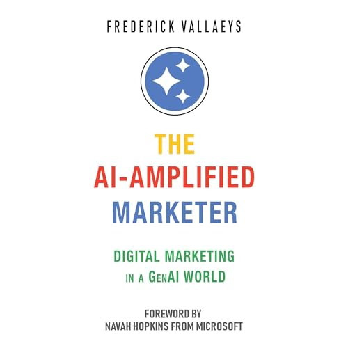 Cover of The AI-Amplified Marketer